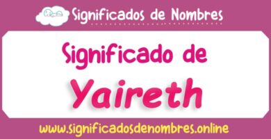 Significado de Yaireth