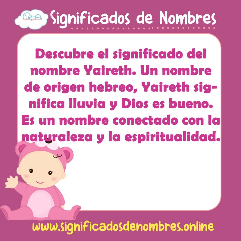 Significado y origen del nombre Yaireth