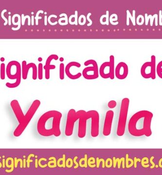 Significado de Yamila
