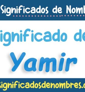 Significado de Yamir