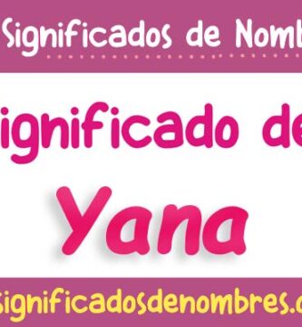 Significado de Yana