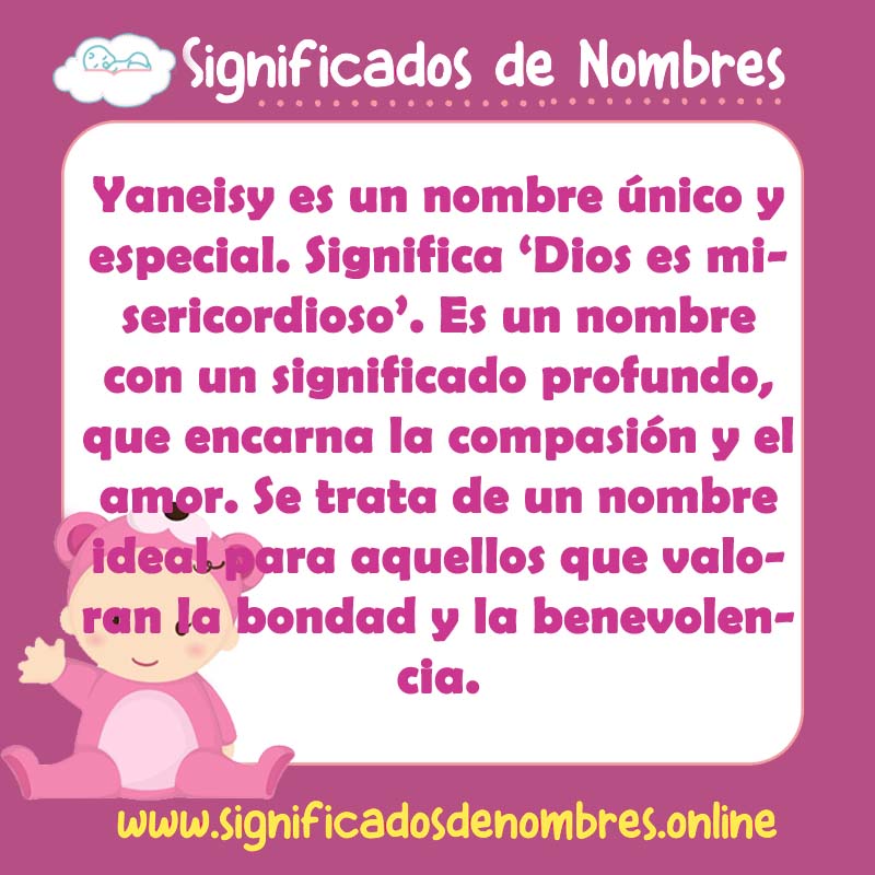 Significado y origen del nombre Yaneisy