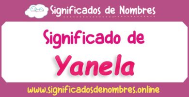 Significado de Yanela