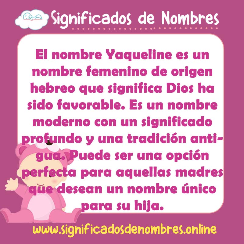 Significado y origen del nombre Yaqueline