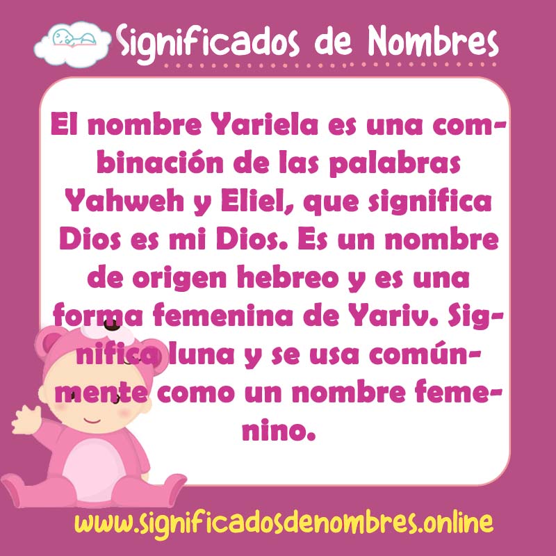 Significado y origen del nombre Yariela