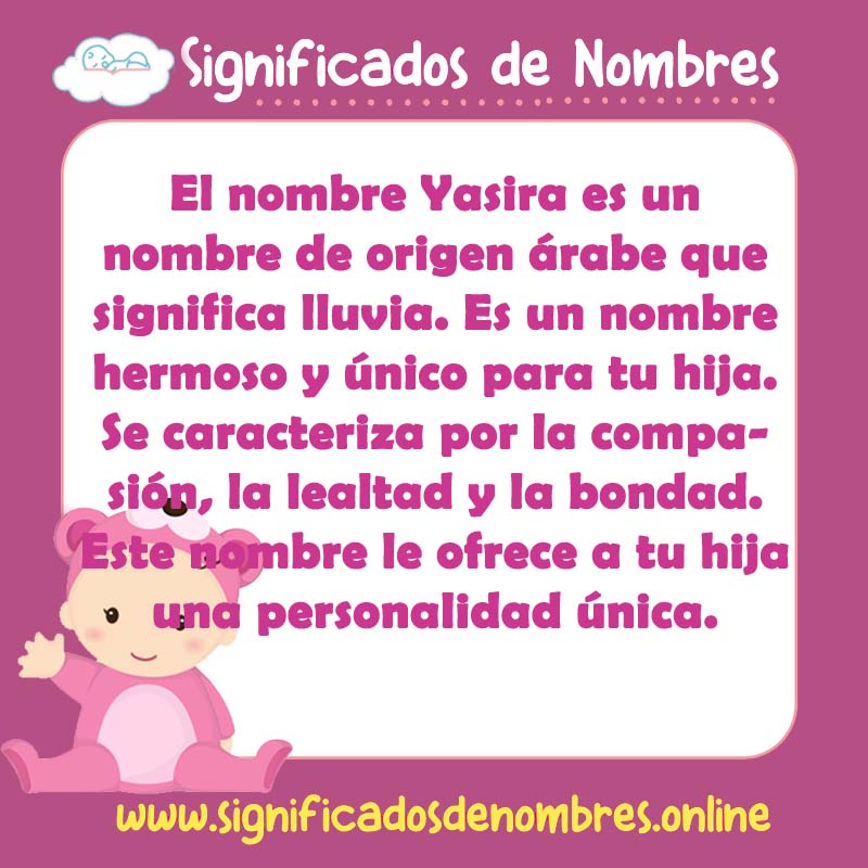 Significado y origen del nombre Yasira