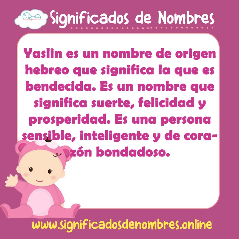 Significado y origen del nombre Yaslin