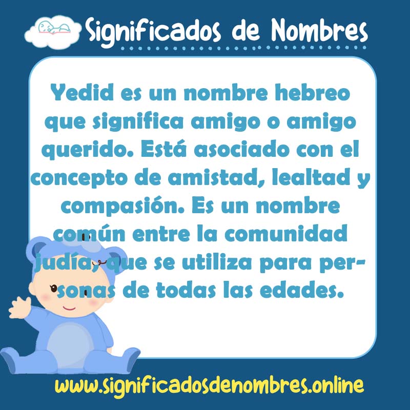 Significado y origen del nombre Yedid
