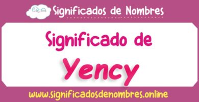 Significado de Yency