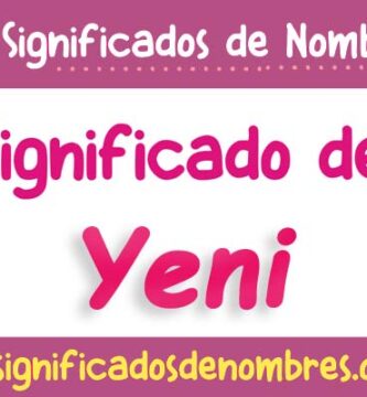 Significado de Yeni