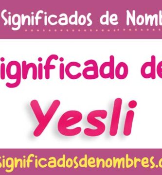 Significado de Yesli