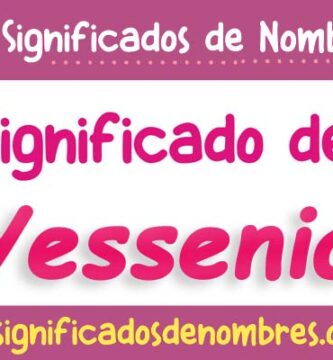 Significado de Yessenia