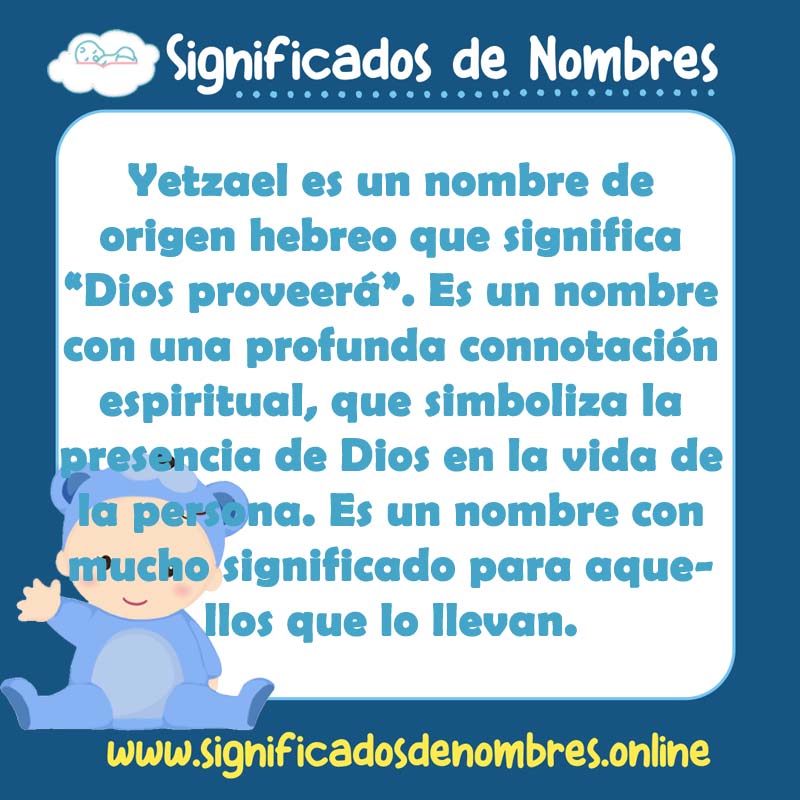 Significado y origen del nombre Yetzael