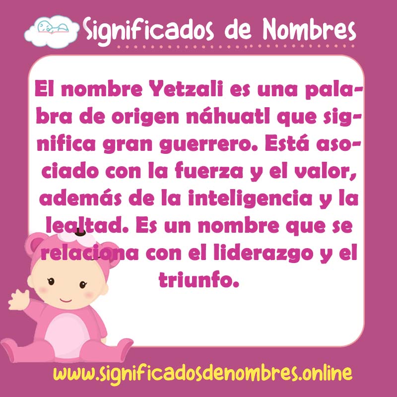 Significado y origen del nombre Yetzali