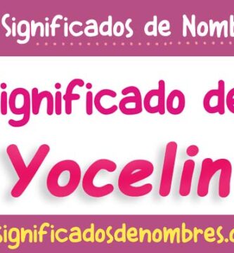 Significado de Yocelin