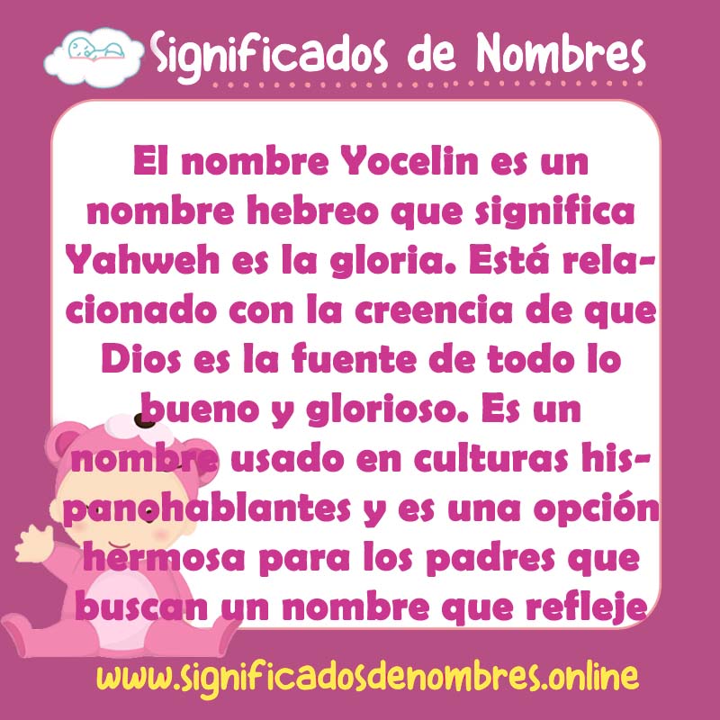 Significado y origen del nombre Yocelin
