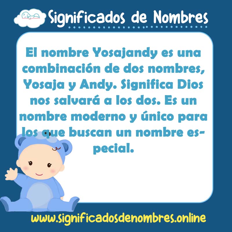 Significado y origen del nombre Yosajandy