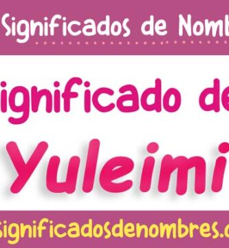 Significado de Yuleimi