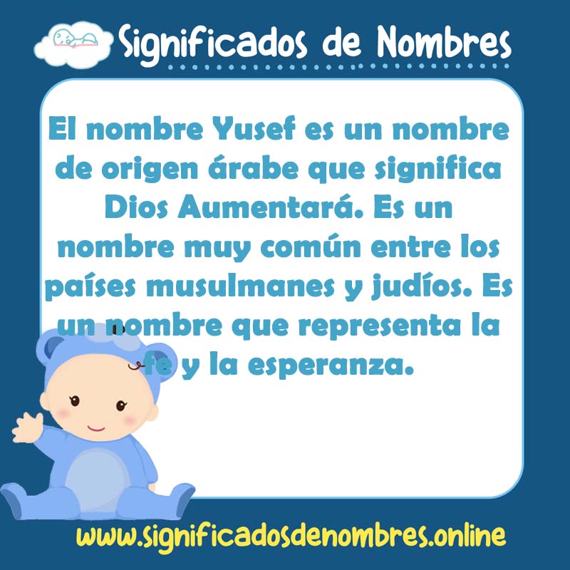 Significado y origen del nombre Yusef