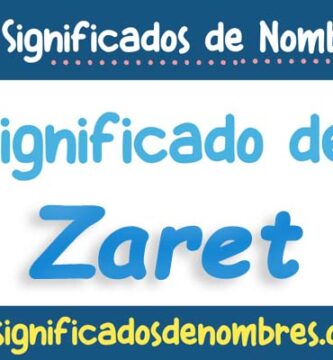 Significado de Zaret