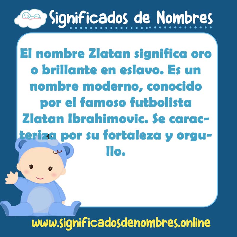 Significado y origen del nombre Zlatan