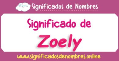 Significado de Zoely