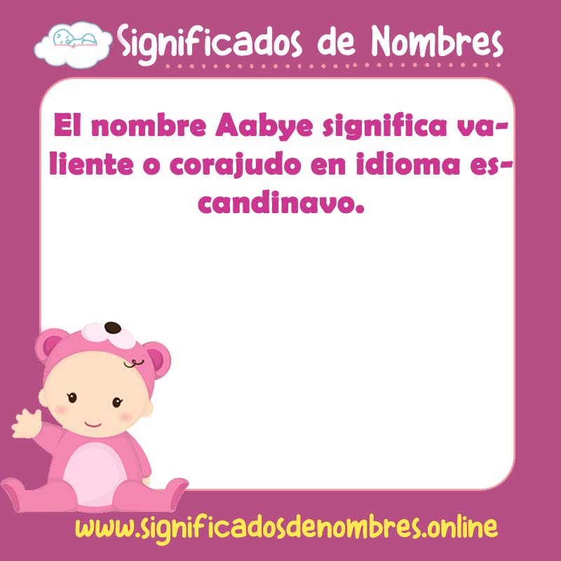 Significado y origen del nombre Aabye