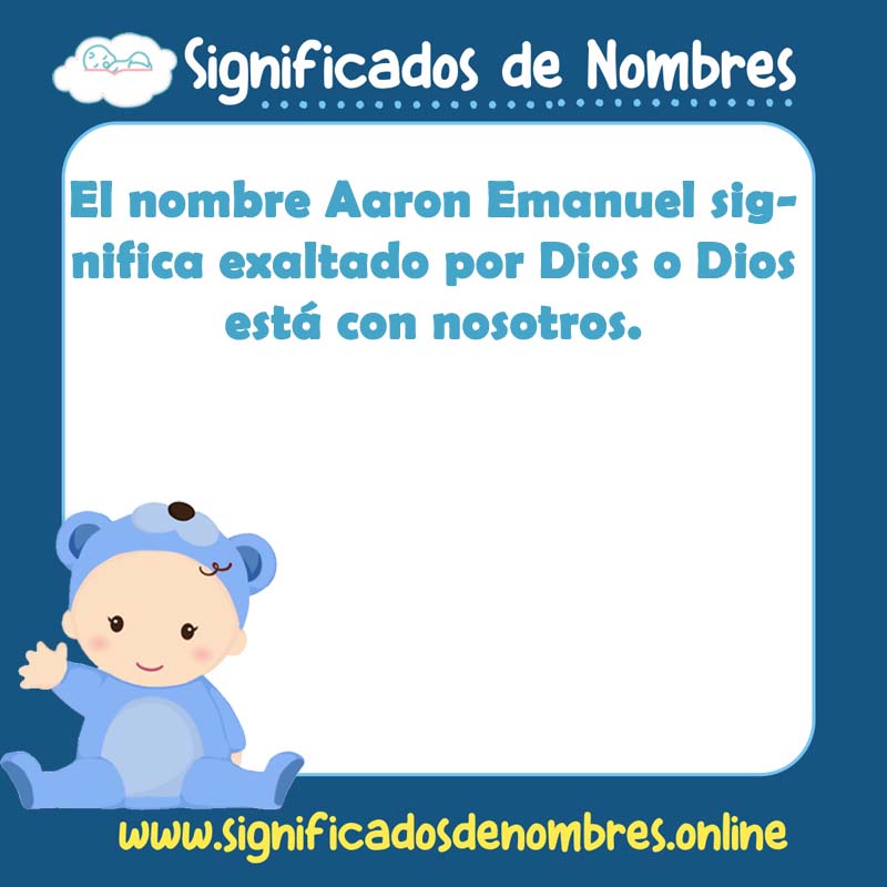 Significado y origen del nombre Aaron Emanuel