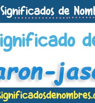 Significado de Aaron Jased