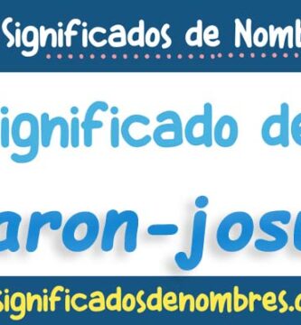 Significado de Aaron Josue