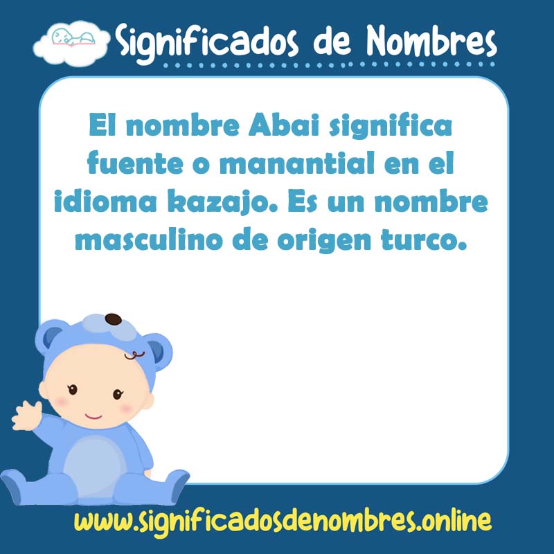 Significado y origen del nombre Abai