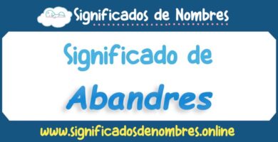 Significado de Abandres
