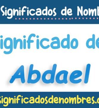 Significado de Abdael