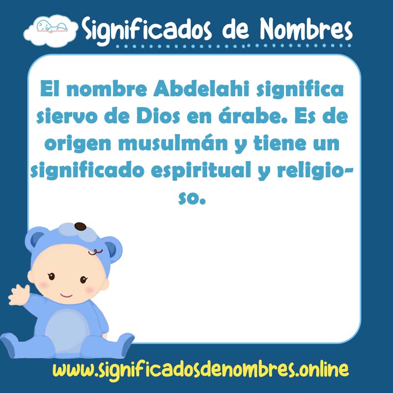 Significado y origen del nombre Abdelahi