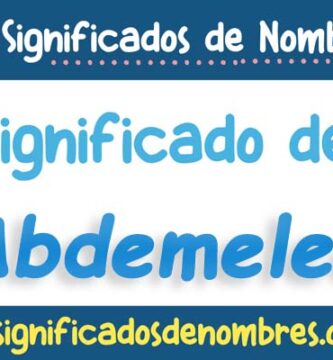 Significado de Abdemelec