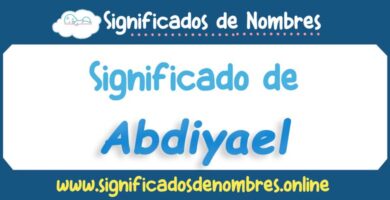 Significado de Abdiyael
