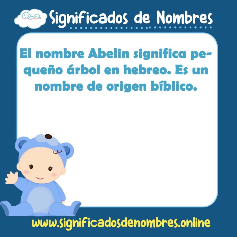 Significado y origen del nombre Abelin
