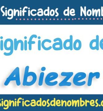 Significado de Abiezer