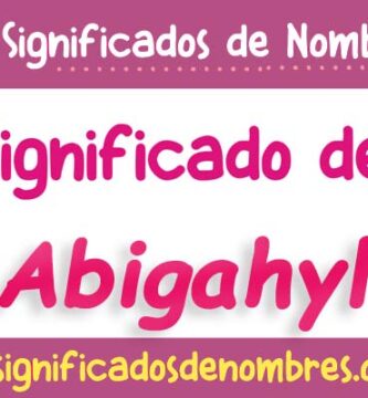 Significado de Abigahyl