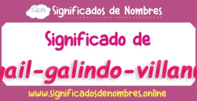 Significado de Abigail Galindo Villanueva