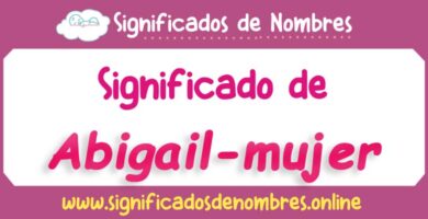Significado de Abigail Mujer