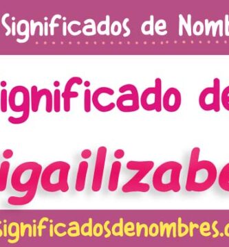 Significado de Abigailizabeth