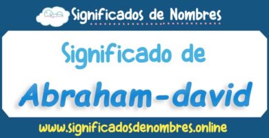Significado de Abraham David