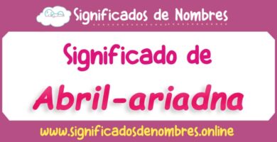 Significado de Abril Ariadna