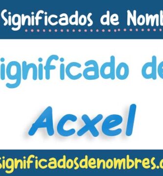 Significado de Acxel