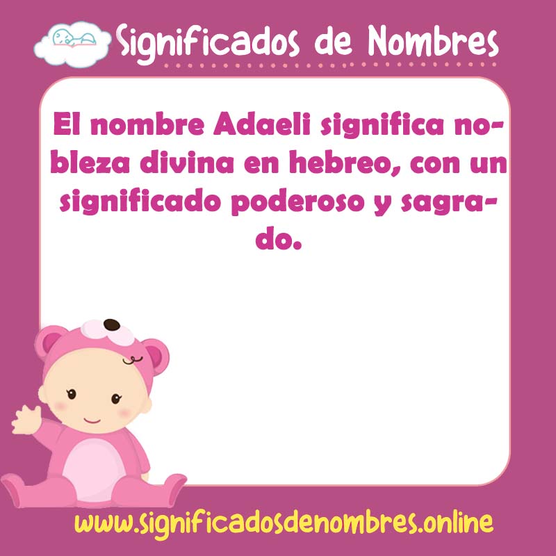 Significado y origen del nombre Adaeli
