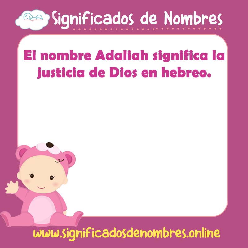 Significado y origen del nombre Adaliah