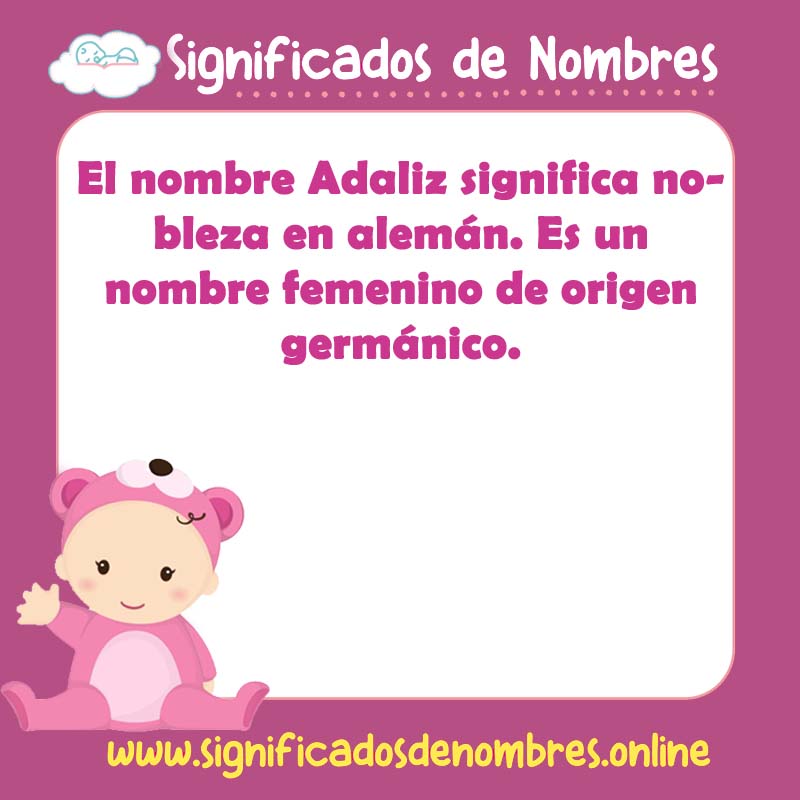 Significado y origen del nombre Adaliz