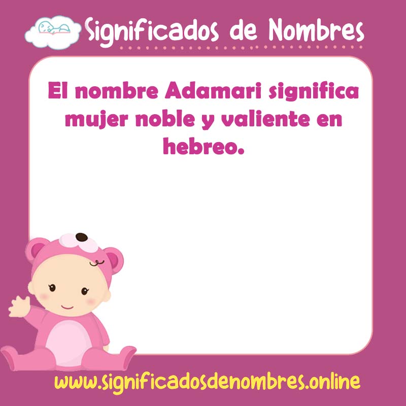 Significado y origen del nombre Adamari