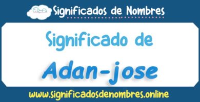 Significado de Adan Jose